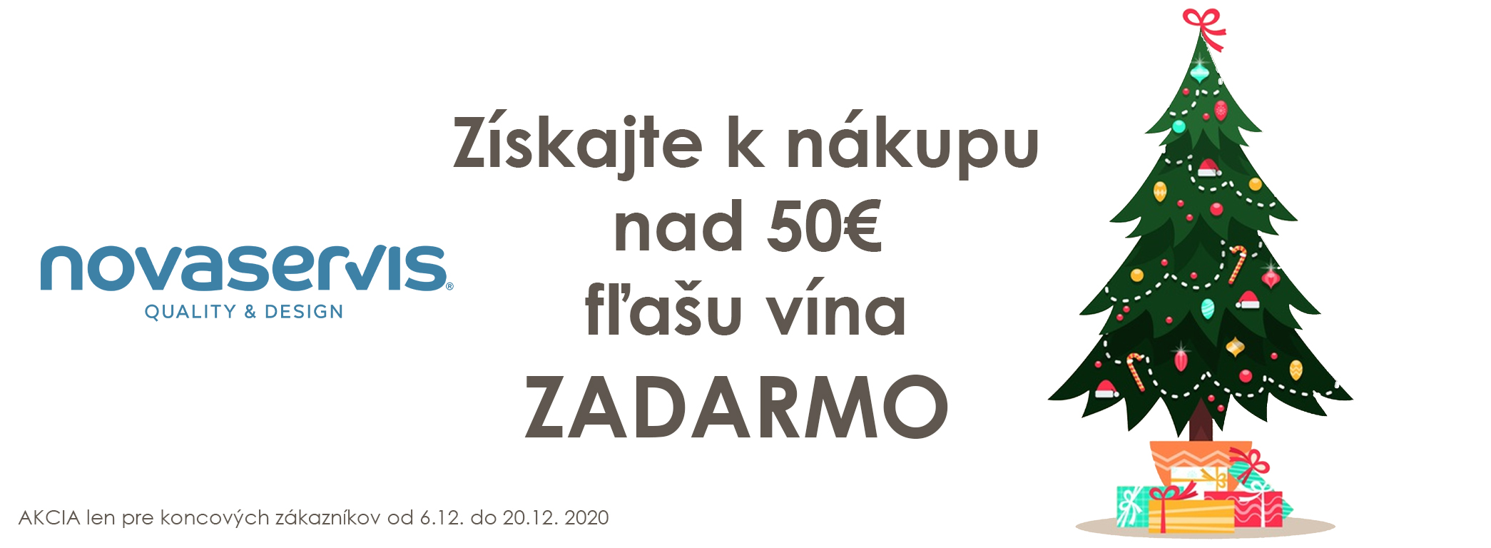 Získajte k nákupu nad 50€ fľašu vína zadarmo